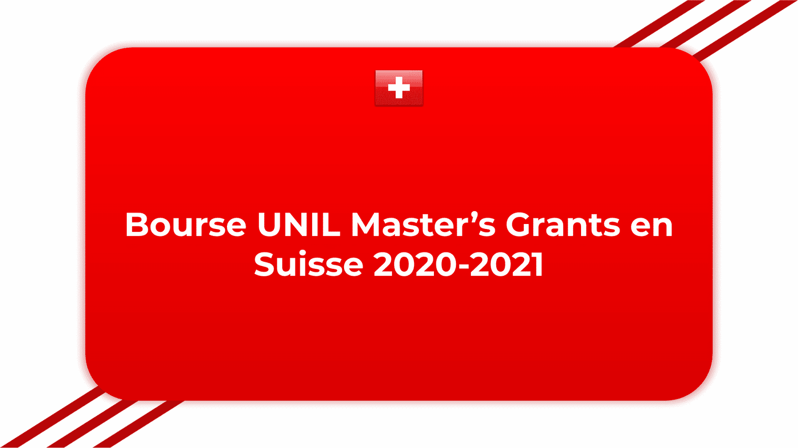 Bourse UNIL Master’s Grants