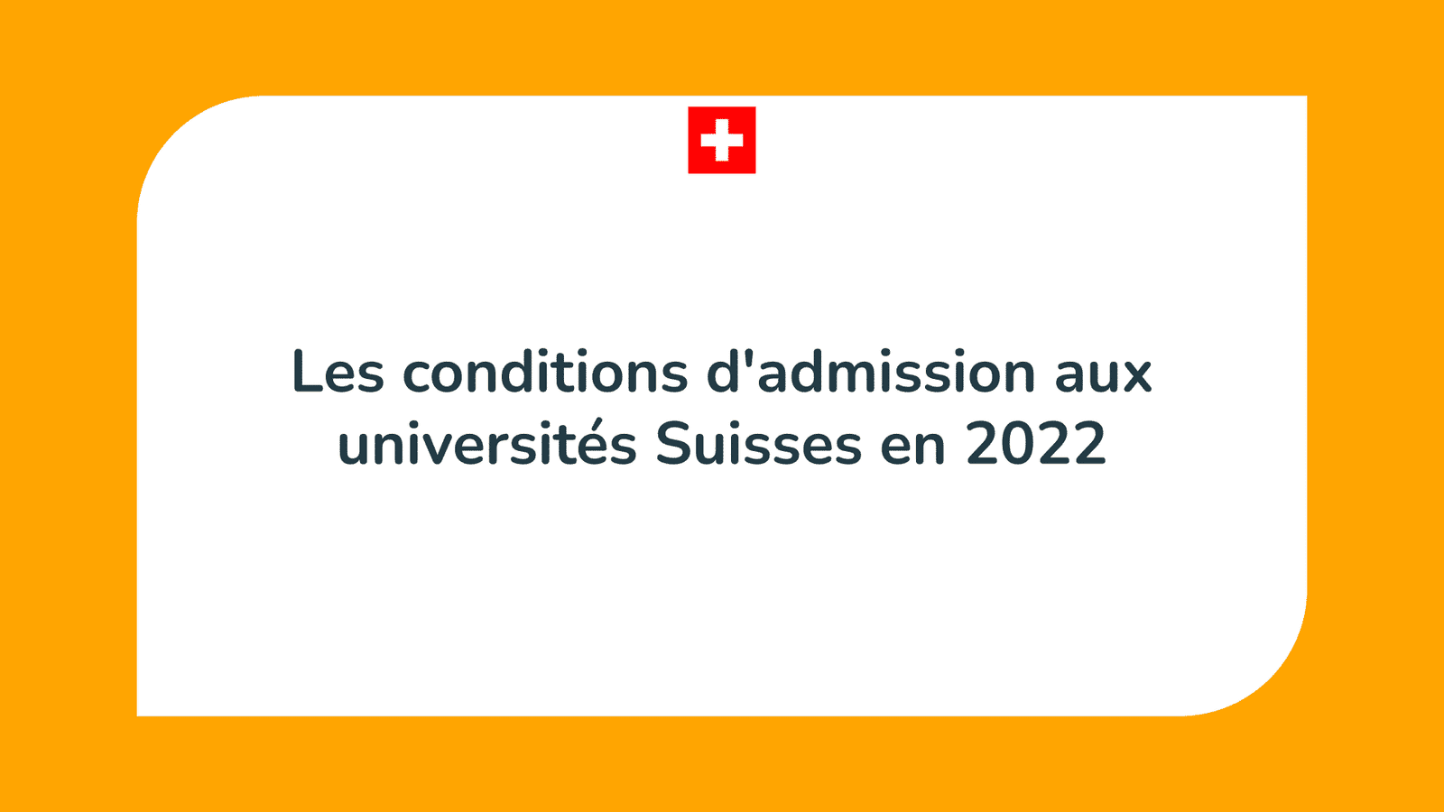Conditions d'admission aux universités Suisses