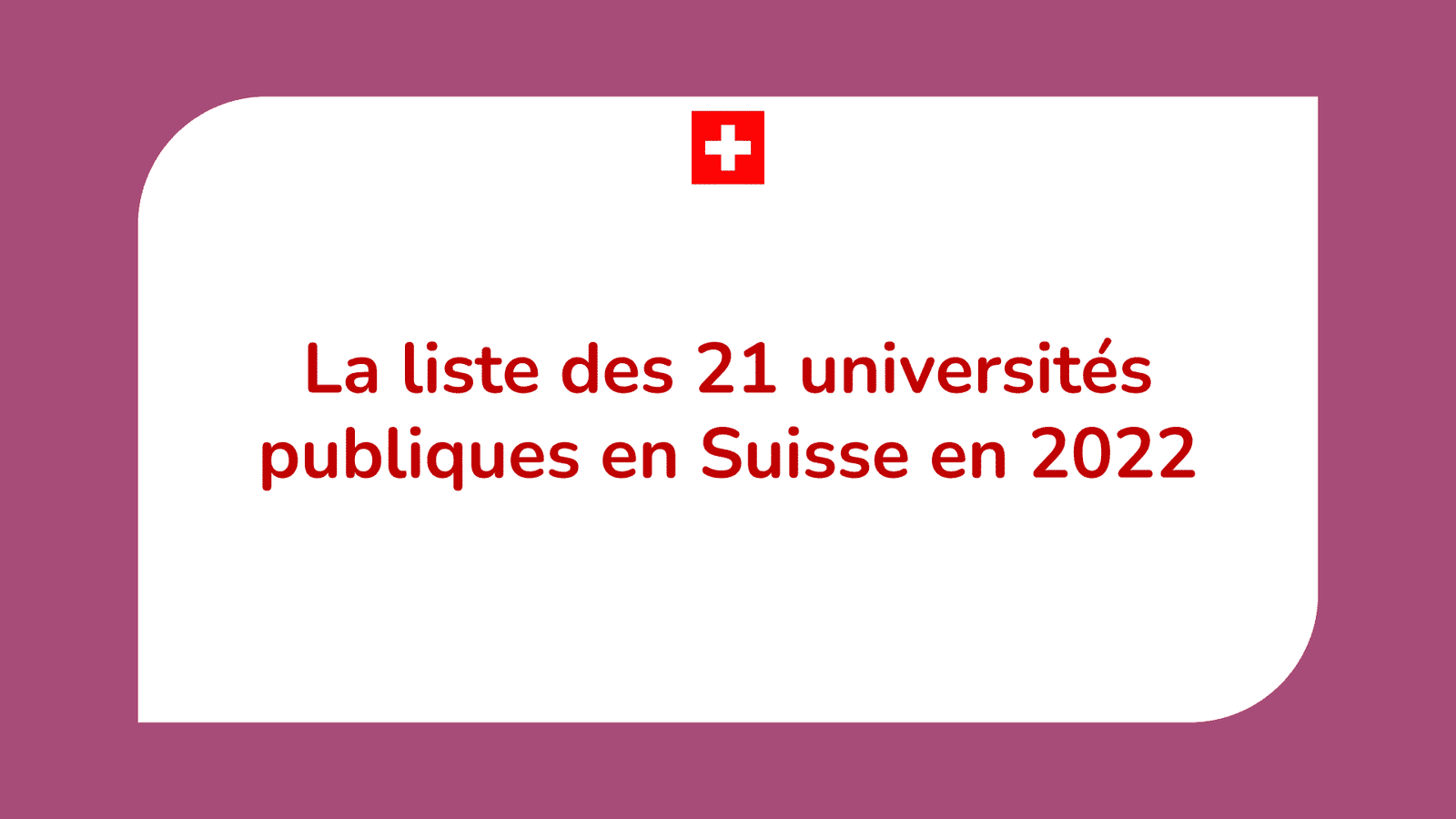 Liste des Universités en Suisse