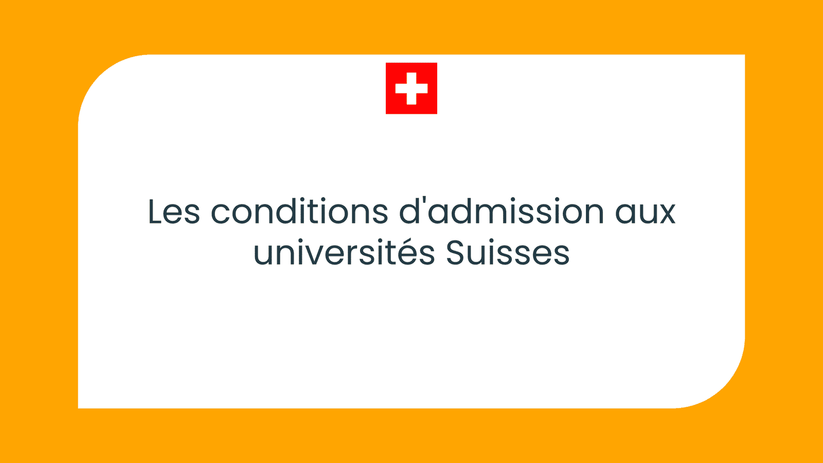 Les conditions d'admission aux universités Suisses