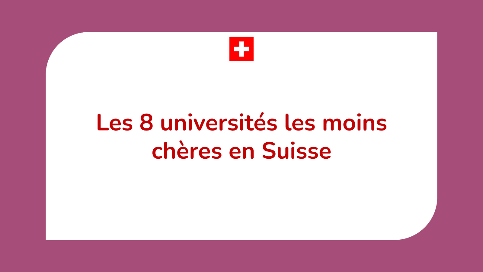 universités les moins chères en Suisse